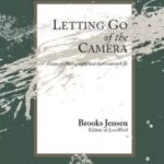 letting go of the camera